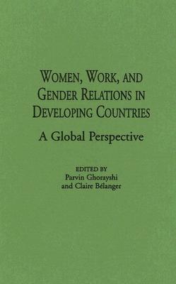 Women, Work, and Gender Relations in Developing Countries