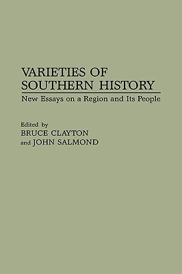 Varieties of Southern History