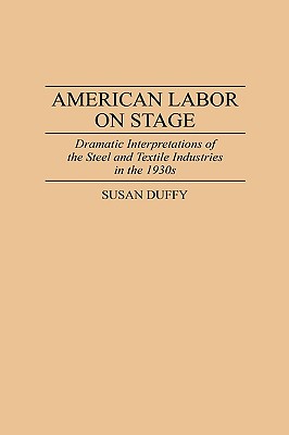 American Labor on Stage