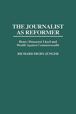 The Journalist as Reformer