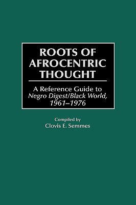 Roots of Afrocentric Thought