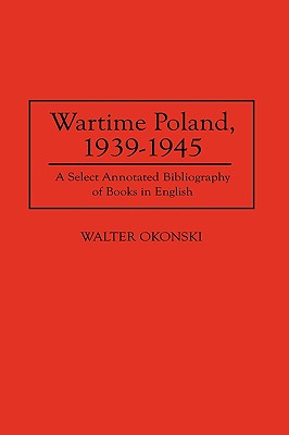 Wartime Poland, 1939-1945