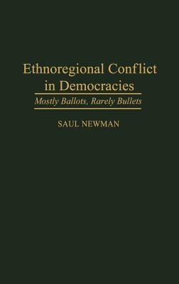 Ethnoregional Conflict in Democracies