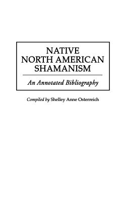 Native North American Shamanism