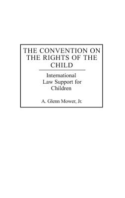 The Convention on the Rights of the Child