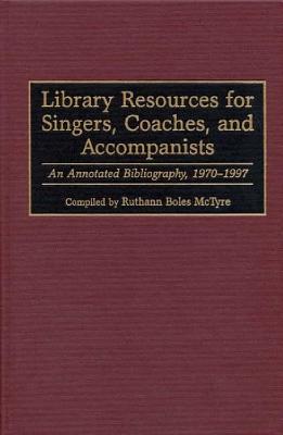 Library Resources for Singers, Coaches, and Accompanists