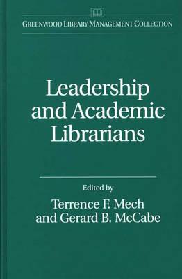 Leadership and Academic Librarians