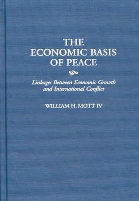 The Economic Basis of Peace