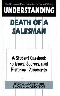 Understanding Death of a Salesman