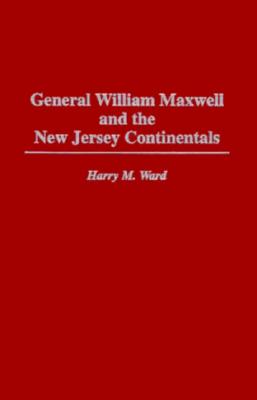 General William Maxwell and the New Jersey Continentals