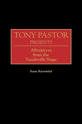 Tony Pastor Presents