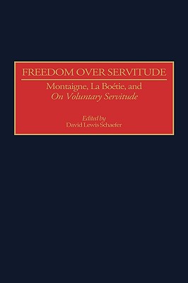 Freedom Over Servitude