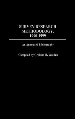 Survey Research Methodology, 1990-1999