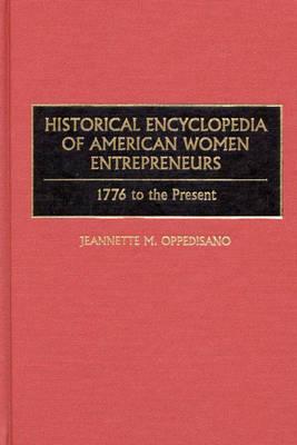 Historical Encyclopedia of American Women Entrepreneurs