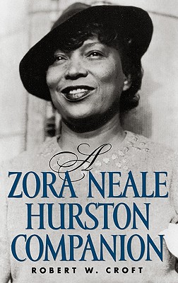 A Zora Neale Hurston Companion