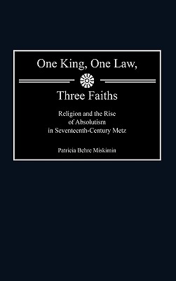 One King, One Law, Three Faiths