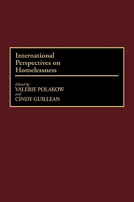 International Perspectives on Homelessness