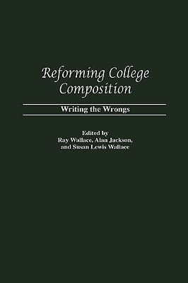 Reforming College Composition