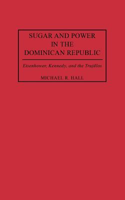 Sugar and Power in the Dominican Republic