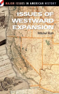 Issues of Westward Expansion