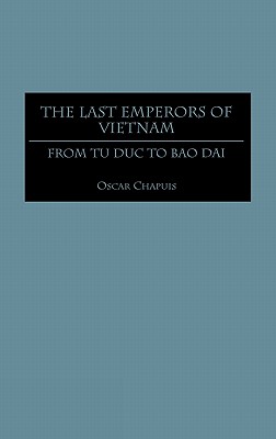 The Last Emperors of Vietnam