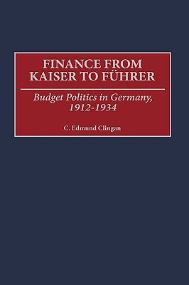 Finance from Kaiser to Fuhrer
