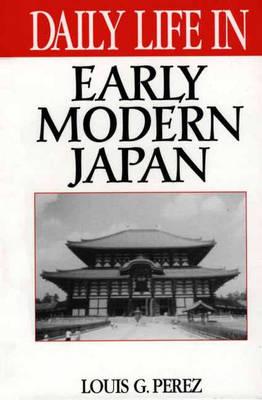 Daily Life in Early Modern Japan