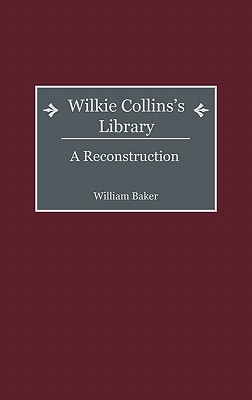 Wilkie Collins's Library