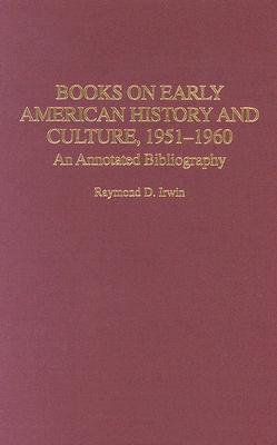 Books on Early American History and Culture, 1951-1960