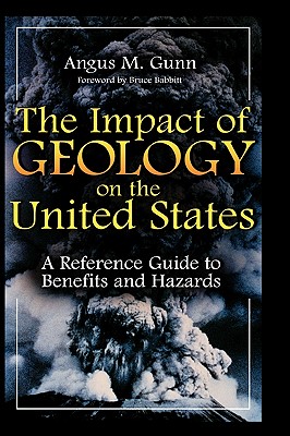 The Impact of Geology on the United States