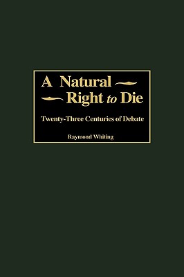 A Natural Right to Die