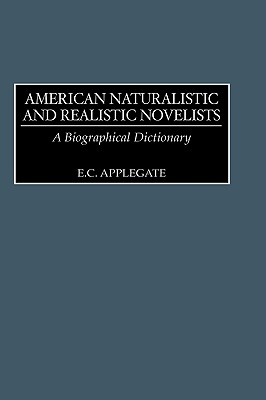 American Naturalistic and Realistic Novelists