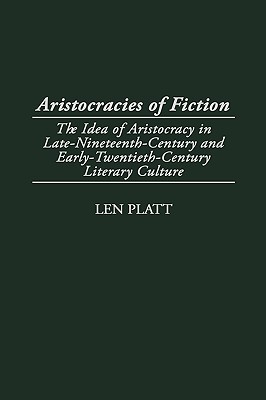 Aristocracies of Fiction