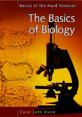 The Basics of Biology