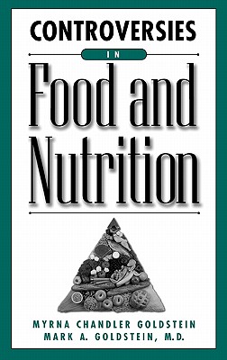 Controversies in Food and Nutrition