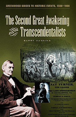 The Second Great Awakening and the Transcendentalists