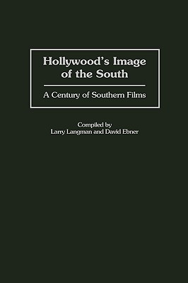 Hollywood's Image of the South