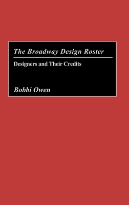 The Broadway Design Roster