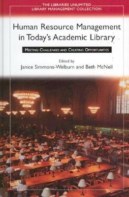 Human Resource Management in Today's Academic Library