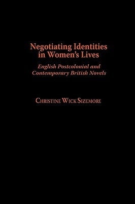 Negotiating Identities in Women's Lives