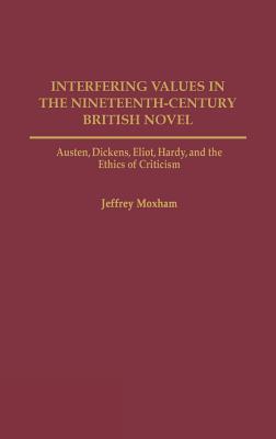 Interfering Values in the Nineteenth-Century British Novel