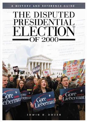 The Disputed Presidential Election of 2000