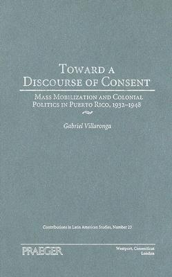 Toward a Discourse of Consent