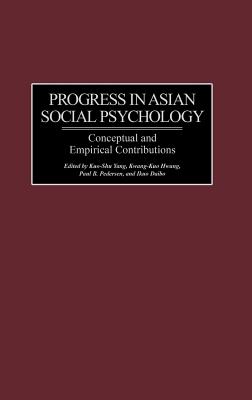 Progress in Asian Social Psychology