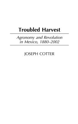 Troubled Harvest