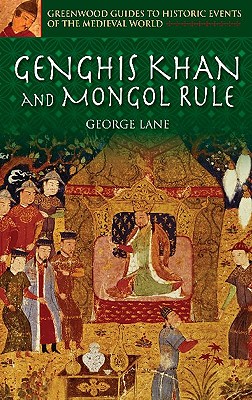 Genghis Khan and Mongol Rule