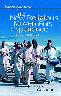 The New Religious Movements Experience in America