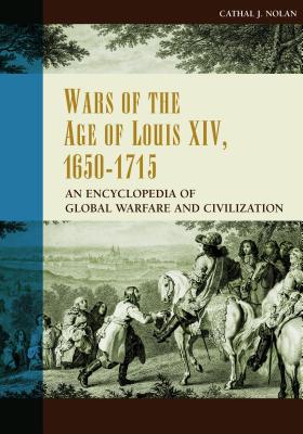 Wars of the Age of Louis XIV, 1650-1715