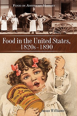 Food in the United States, 1820s-1890