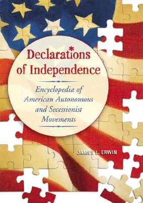 Declarations of Independence